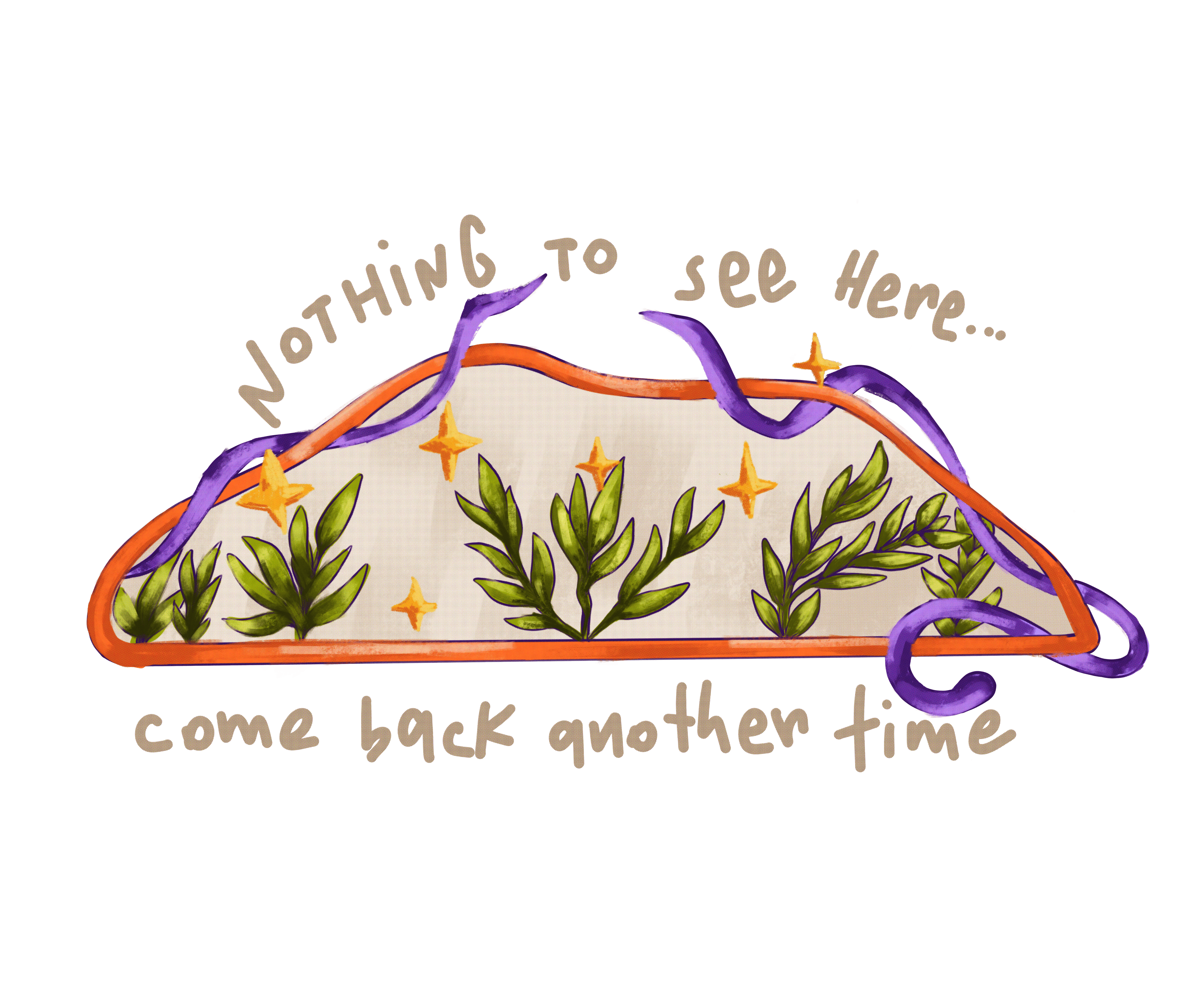 nothing to see here, come back another time